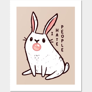 Cute Antisocial Bunny With Bubble Gum That Hates People Posters and Art